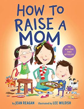 portada How to Raise a mom (en Inglés)