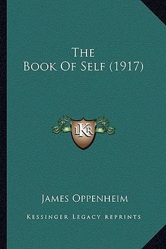 portada the book of self (1917) the book of self (1917)