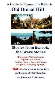 portada a guide to plymouth's historic old burial hill (en Inglés)