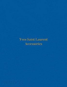 portada Yves Saint Laurent Accessories (in English)