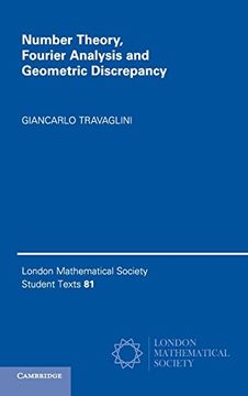 portada Number Theory, Fourier Analysis and Geometric Discrepancy (London Mathematical Society Student Texts) (in English)