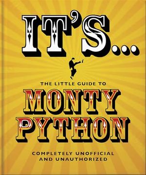 portada It's. The Little Guide to Monty Python (en Inglés)
