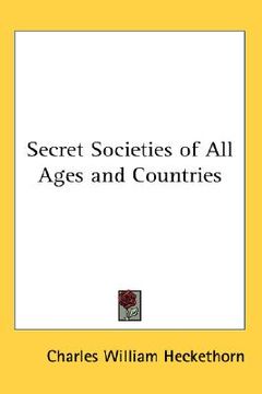 portada secret societies of all ages and countries (en Inglés)