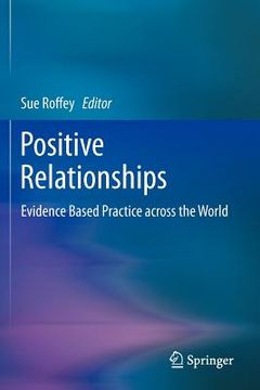 portada positive relationships: evidence based practice across the world (en Inglés)