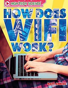 portada How Does Wifi Work? (High-Tech Science)