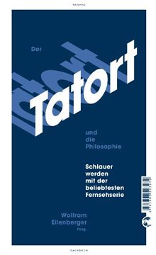 portada Der Tatort und die Philosophie (en Alemán)