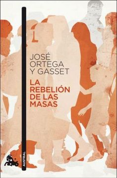 portada La Rebelión de las Masas (in Spanish)