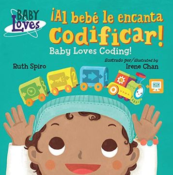 portada Al Bebé le Encanta Codificar! (in English)