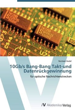 portada 10Gb/s Bang-Bang Takt-und Datenrückgewinnung: für optische Nachrichtenstrecken