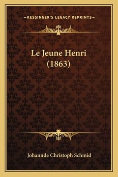 portada Le Jeune Henri (1863) (en Francés)
