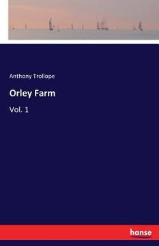 portada Orley Farm: Vol. 1 (en Inglés)