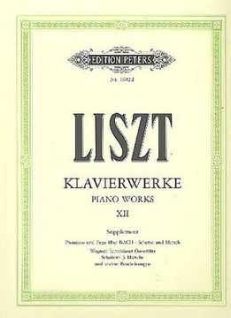 portada Piano Works, Vol. 12: Supplementary Volume (Arrangements and Original Works) (in German)