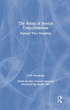 portada The Roots of Jewish Consciousness, Volume Two: Hasidism 