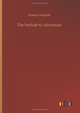 portada The Prelude to Adventure (in English)