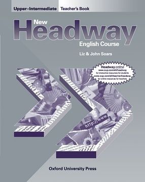 portada New Headway: Upper-Intermediate: Teacher's Book (including Tests): Teacher's Book (Including Tests) Upper-intermediate l (New Headway English Course)