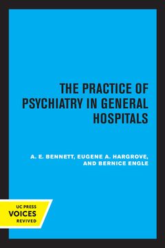 portada The Practice of Psychiatry in General Hospitals (en Inglés)