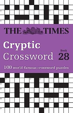 portada The Times Cryptic Crossword Book 28: 100 World-Famous Crossword Puzzles (en Inglés)
