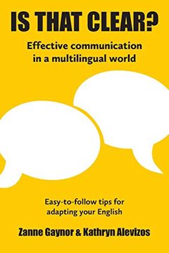 portada Is That Clear? Effective Communication in a Multilingual World (in English)