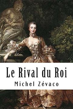 portada Le Rival du roi (en Francés)