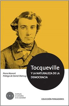 portada Tocqueville y la Naturaleza de la Democracia