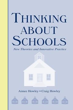 portada Thinking about Schools: New Theories and Innovative Practice (en Inglés)