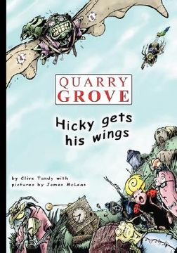 portada quarry grove: hicky gets his wings