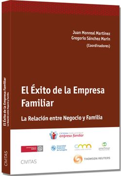 portada El Éxito de la Empresa Familiar - la Relación Entre Negocio y Familia (Monografía)