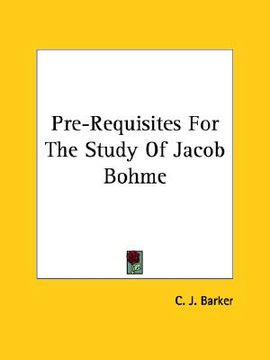 portada pre-requisites for the study of jacob bohme