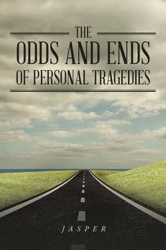 portada The Odds and Ends of Personal Tragedies