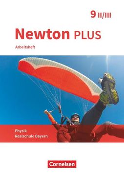 portada Newton Plus - Realschule Bayern - 9. Jahrgangsstufe - Wahlpflichtfächergruppe Ii-Iii: Arbeitsheft mit Lösungen (en Alemán)