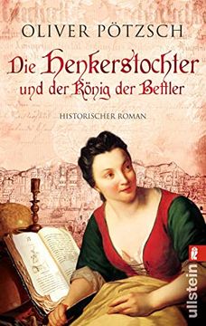 portada Die Henkerstochter und der König der Bettler: Teil 3 der Saga (en Alemán)