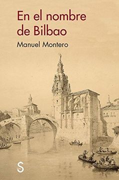 portada En el nombre de Bilbao (Serie Historia)