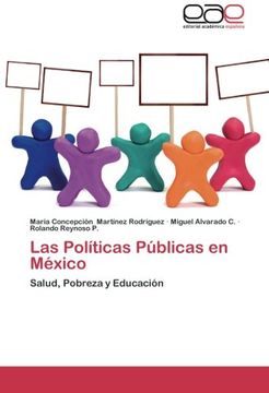 portada Las Políticas Públicas en México: Salud, Pobreza y Educación