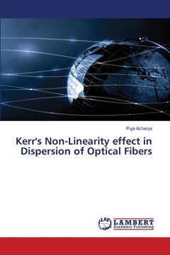 portada Kerr's Non-Linearity effect in Dispersion of Optical Fibers (in English)