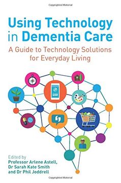 portada Using Technology in Dementia Care (in English)