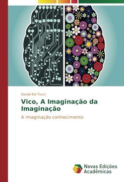 portada Vico, A Imaginação da Imaginação: A imaginação conhecimento (Portuguese Edition)