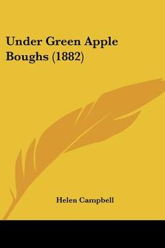 portada under green apple boughs (1882) (en Inglés)