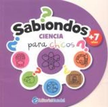 portada Sabiondos Para Chicos - Ciencia (in Spanish)