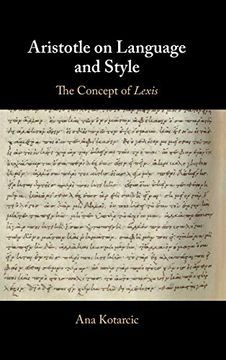 portada Aristotle on Language and Style: The Concept of Lexis 