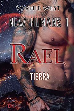portada Rael. Tierra.  Saga new Humans 1