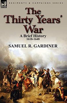 portada The Thirty Years' War: A Brief History, 1618-1648 (en Inglés)
