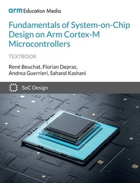 portada Fundamentals of System-on-Chip Design on Arm Cortex-M Microcontrollers (en Inglés)