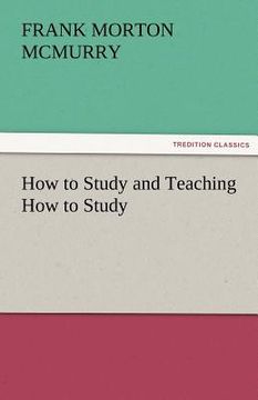 portada how to study and teaching how to study (in English)