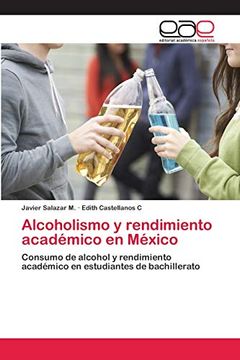 portada Alcoholismo y Rendimiento Académico en México