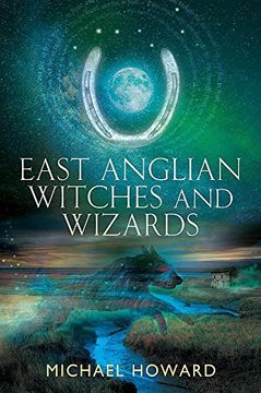 portada East Anglian Witches And Wizards (in English)