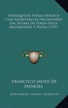 portada Henriqueida Poema Heroico com Advertencias Preliminares das (en Portugués)