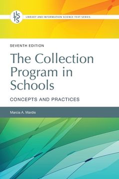 portada The Collection Program in Schools: Concepts and Practices (en Inglés)