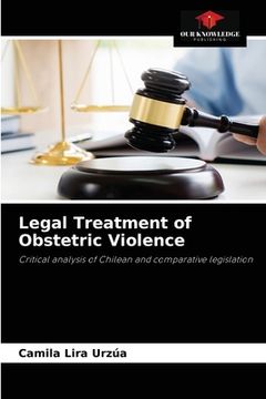 portada Legal Treatment of Obstetric Violence (en Inglés)