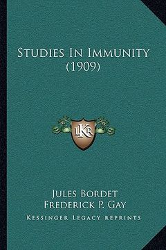 portada studies in immunity (1909) (en Inglés)