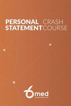 portada 6med Personal Statement Crash Course Book (en Inglés)